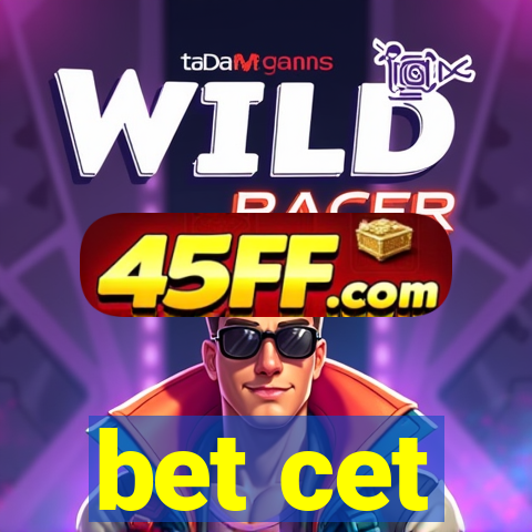 bet cet